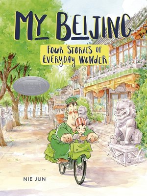 cover image of My Beijing: Four Stories of Everyday Wonder